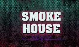 SMOKE HOUSE v2.0